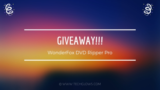 WonderFox DVD Ripper Pro giveaway